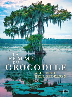 cover image of La Femme du crocodile